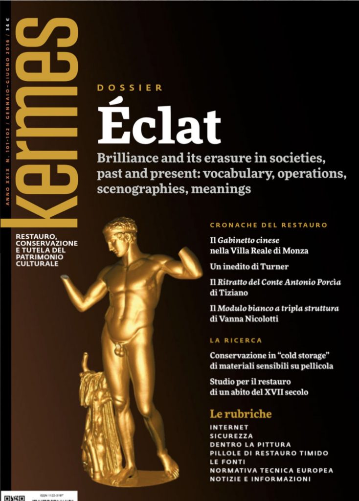 ‘Éclat’. Brilliance and its erasure in societies, past and present : vocabulary, operations, scenographies, meanings