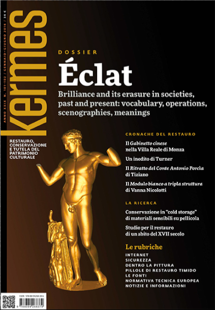 ‘Éclat’. Brilliance and its erasure in societies, past and present : vocabulary, operations, scenographies, meanings. Edited by Philippe Jockey, Helen Glanville, Claudio Seccaroni.