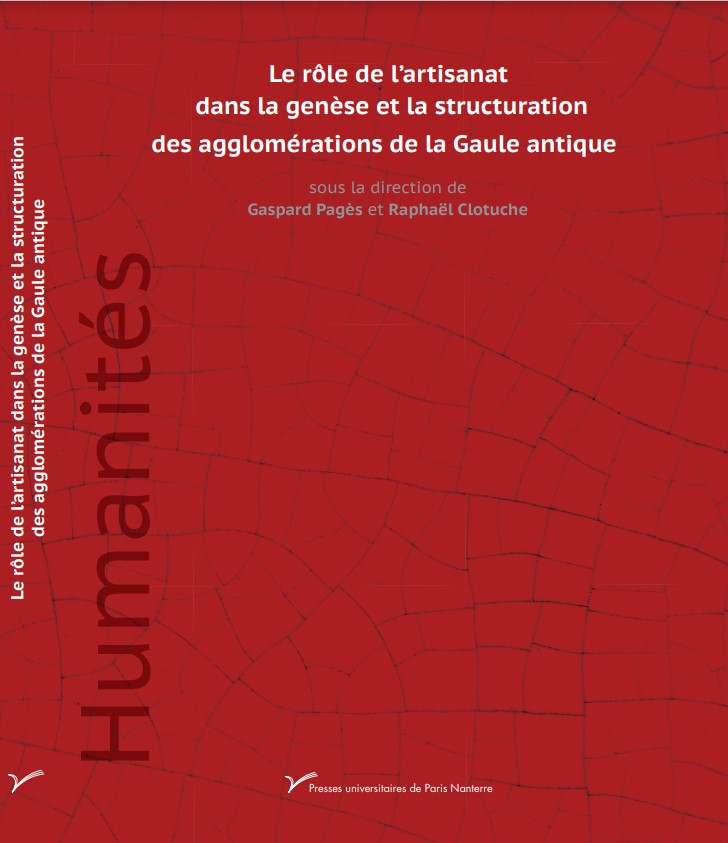 Parution, collection Ensemble, n°1 de la série « Humanités » : Le rôle de l’artisanat dans la genèse et la structuration des agglomérations de la Gaule antique