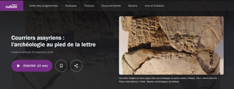 France Culture, l’entretien archéologique. Courriers assyriens : l’archéologie au pied de la lettre