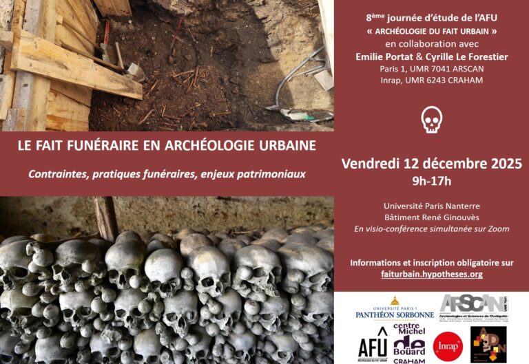 Journée d’étude “Le fait funéraire en archéologie urbaine : contraintes, pratiques funéraires, enjeux patrimoniaux”