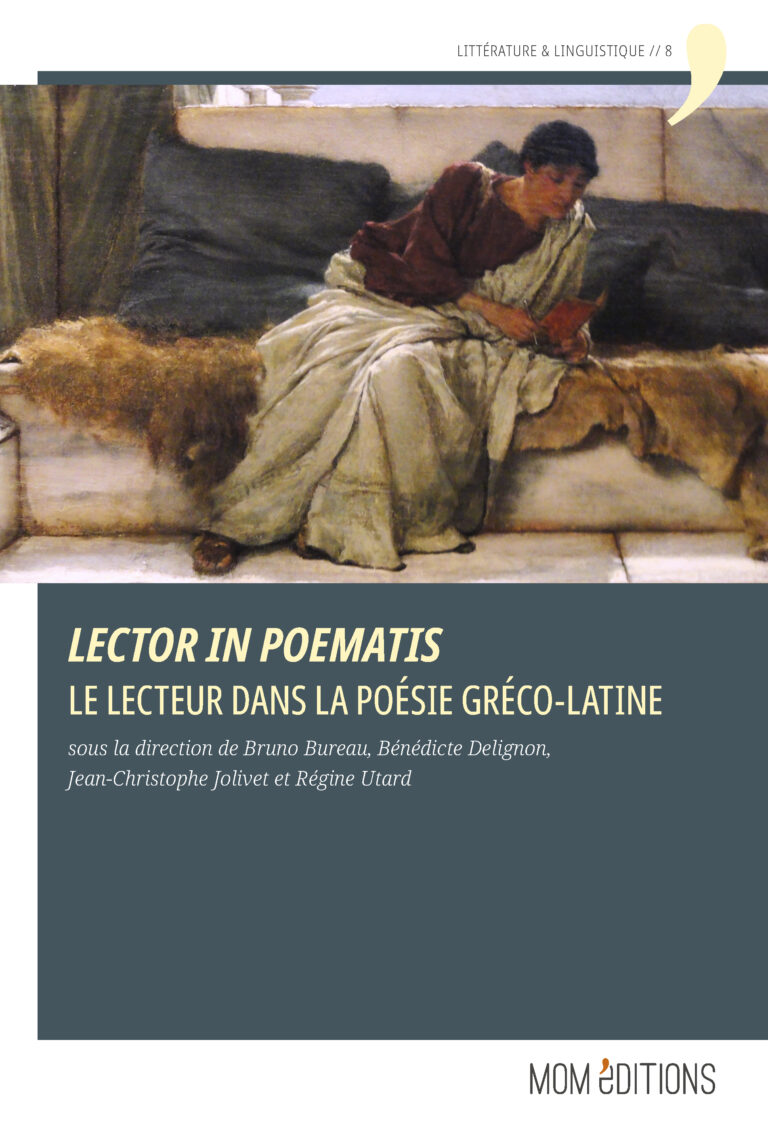 Parution Lector in poematis. Le lecteur dans la poésie gréco-latine