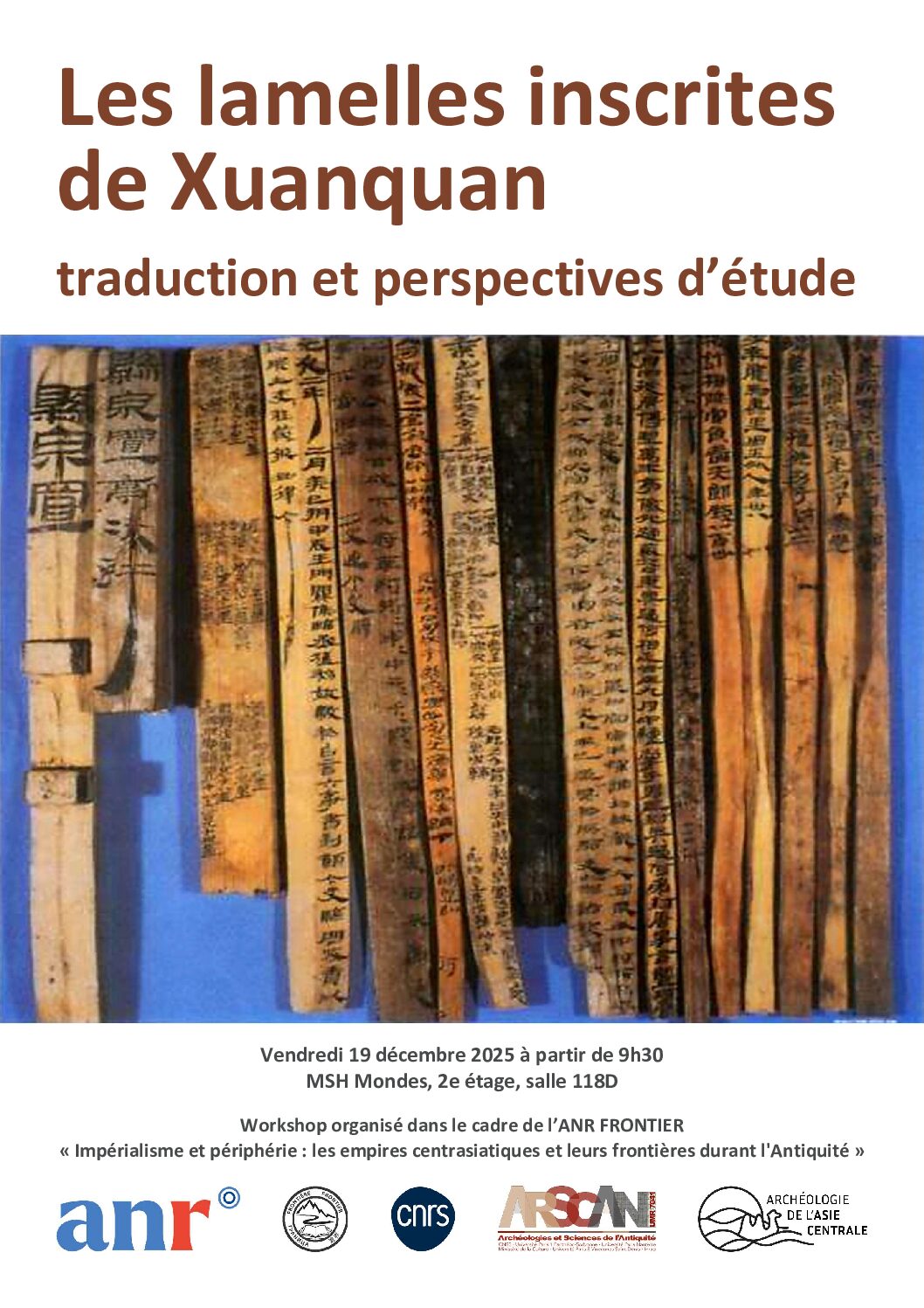 Workshop | “Les lamelles inscrites de Xuanquan : traduction et perspectives d’étude”, 19 décembre 2025