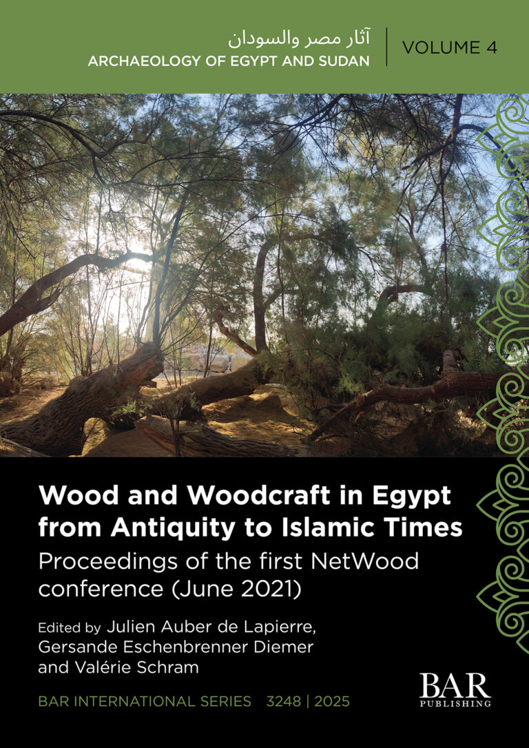 Parution | Wood and Woodcraft in Egypt from Antiquity to Islamic Times